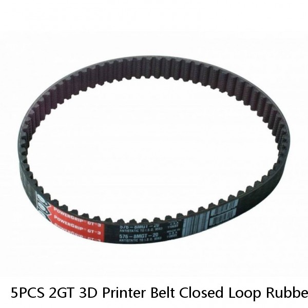 5PCS 2GT 3D Printer Belt Closed Loop Rubber GT2 Timing Belt Length 134mm-172mm